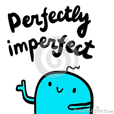 Perfectly imperfect hand drawn illustration with cute blue marshmallow in cartoon style Vector Illustration