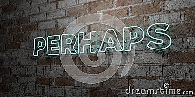 PERHAPS - Glowing Neon Sign on stonework wall - 3D rendered royalty free stock illustration Cartoon Illustration