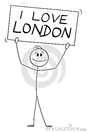 Person Holding I love London Sign , Vector Cartoon Stick Figure Illustration Vector Illustration