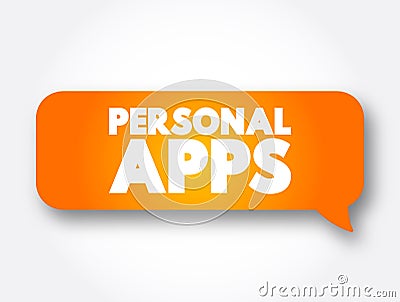 Personal Apps text message bubble, concept background Stock Photo
