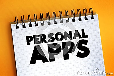 Personal Apps text on notepad, concept background Stock Photo