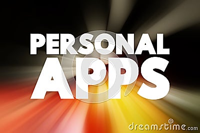 Personal Apps text quote, concept background Stock Photo