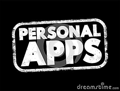 Personal Apps text stamp, concept background Stock Photo