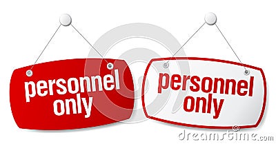 Personnel only signs. Vector Illustration