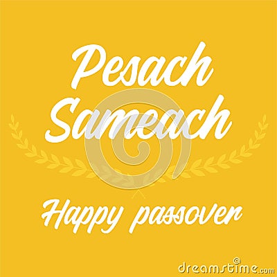 Pesach sameach mean Happy passover vector Vector Illustration