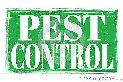 PEST CONTROL, words on green grungy stamp sign Stock Photo