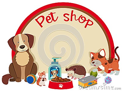 Pet shop sign template with many pets Vector Illustration