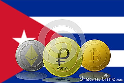 PETRO,ETHEREUM,BITCOIN,cryptocurrency with Cuba flag on background Editorial Stock Photo