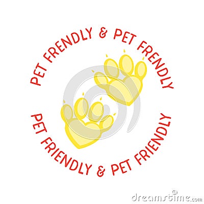 Pets allowed entry, pet friendly sign, vector illustration Cartoon Illustration
