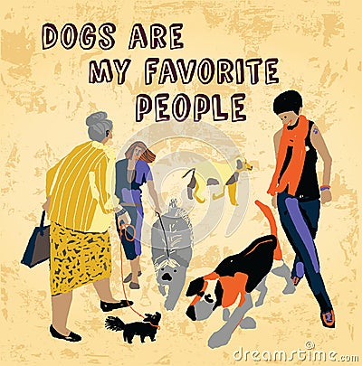 Pets dogs and people fun sign Vector Illustration