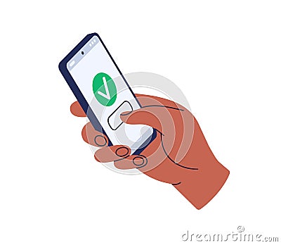 Phone in hand, entering right correct password for security. Unlocking smartphone with check mark on screen. Login, safe Vector Illustration