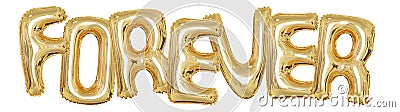 Photo overlay of Gold Foil Balloons with the words forever Stock Photo