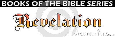 Bible book of revelation title font text chapter heading holy scripture spiritual type medieval typography testament fonts Stock Photo