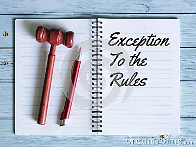 Phrase exception to the rules written on notebook Stock Photo