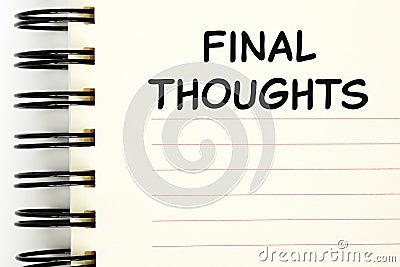 Phrase Final Thoughts Written On Blank Page Stock Photo