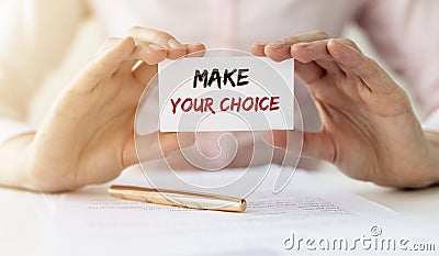 Phrase make your choice. Options and decisions concept Stock Photo