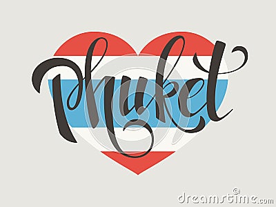 Phuket vector lettering. Vector Illustration