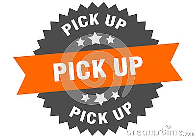 pick up sign. pick up round isolated ribbon label. Vector Illustration