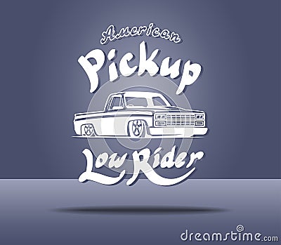 Pickup truck lowrider logo template vector illustration Vector Illustration