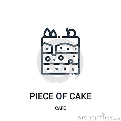 piece of cake icon vector from cafe collection. Thin line piece of cake outline icon vector illustration. Linear symbol Vector Illustration