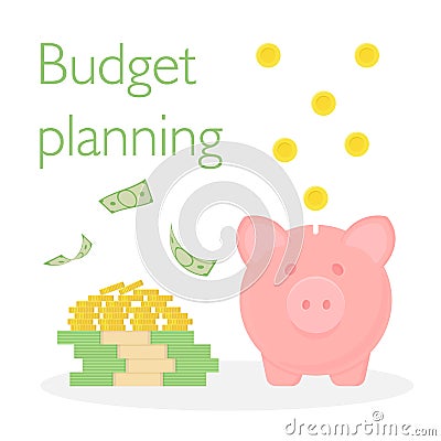 Piggy bank with a pile of coins and a stack of dollars. Falling banknotes and coins. Budget planning Vector Illustration