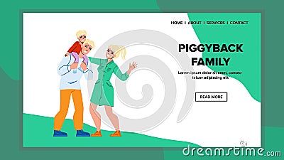 piggyback family vector Cartoon Illustration