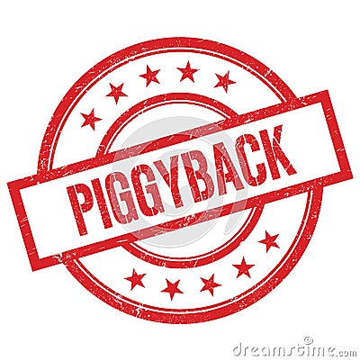 PIGGYBACK text written on red vintage round stamp Stock Photo