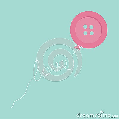 Pink button balloon. Love thread card. Flat design. Vector Illustration