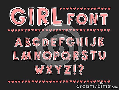 Pink GIRL font. Hand Drawn Vector Typeface. Hand Made handwritten Alphabet. Decorative Type. Font Vector illustration. Vector Illustration