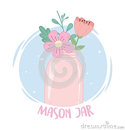 Pink mason jar flowers delicate decoration Vector Illustration