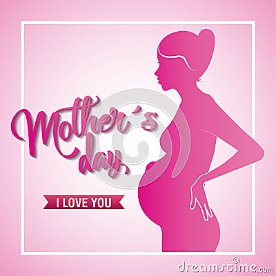 Pink silhouette pregnant woman mothers day love you Vector Illustration