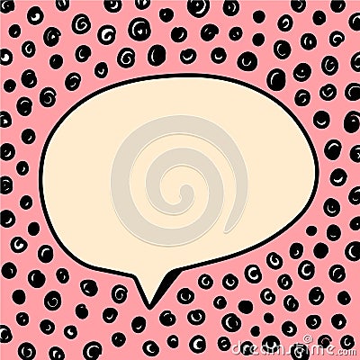 Pink speech bubble on font with dots hand drawn illustration with black elements Vector Illustration