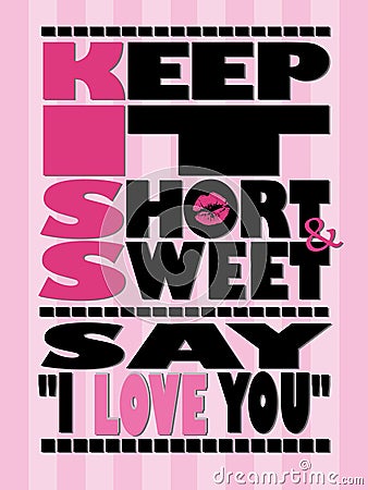 Pink Tone Keep it Short and Sweet Poster Stock Photo