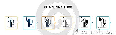 Pitch pine tree vector icon in 6 different modern styles. Black, two colored pitch pine tree icons designed in filled, outline, Vector Illustration