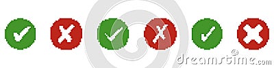 Pixel Art Green Check Marks and Red Cross Icons in Circle Shapes. Approval and Rejection Symbol Collection for Retro UI Vector Illustration
