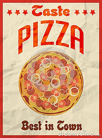 Pizza vintage retro poster on crumpled paper for restaurant Vector Illustration