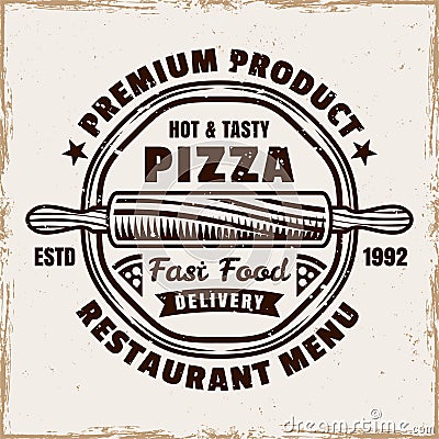 Pizzeria vector emblem, logo, badge or label with round pizza in vintage colored style isolated on background with Vector Illustration