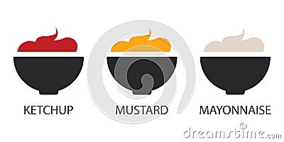 Place the sauce in a bowl. Mayonnaise, ketchup and mustard in serving bowls. Delicious additions to a variety of dishes. Vector Illustration