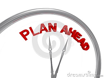 Plan ahead word on clock Stock Photo