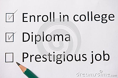 Plan of life: go to college, get diploma, find good job. Words are written on white paper in pencil. Stock Photo