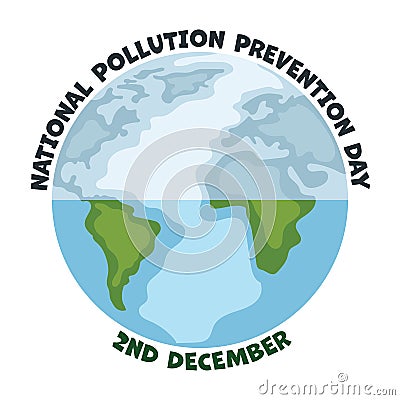 Planet earth design with text around national pollution prevention day Vector Illustration