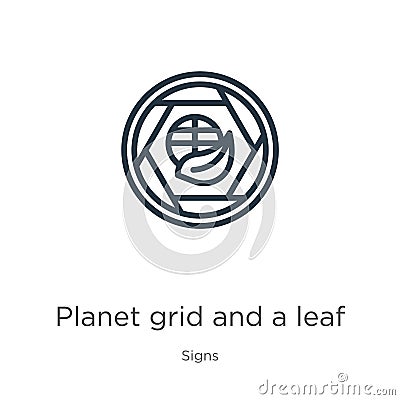 Planet grid and a leaf icon. Thin linear planet grid and a leaf outline icon isolated on white background from signs collection. Vector Illustration