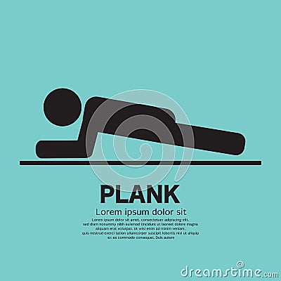 Planking Icon Black Symbol, Plank is an Exercise to Strengthen the Body. Vector Vector Illustration