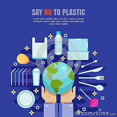 Plastic garbage pollution concept. Say No to plastic flat illustration. Ecology and environmental problem banner, poster Vector Illustration