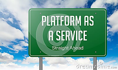 Platform as a Service on Green Highway Signpost. Stock Photo