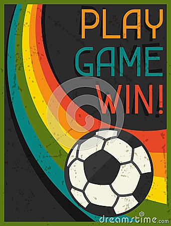 Play Game Win! Retro poster in flat design style Vector Illustration