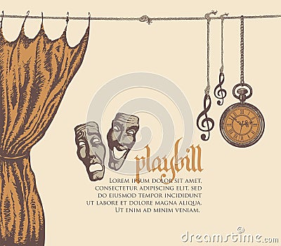 Playbill with hand-drawn curtain, masks and clock Vector Illustration