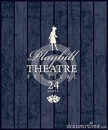 Playbill for theatre festival in retro style Vector Illustration