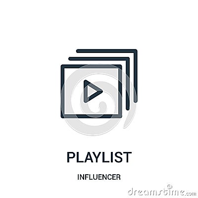 playlist icon vector from influencer collection. Thin line playlist outline icon vector illustration Vector Illustration