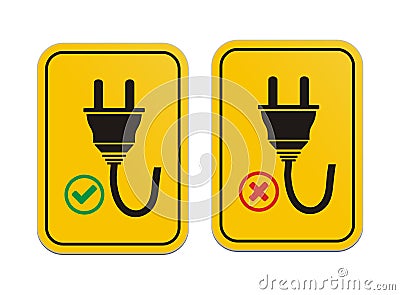 Plugged and un-plugged yellow signs Vector Illustration